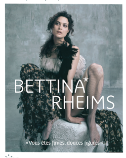 Exposition photographique Bettina Rheims : "Vous êtes finies, douces figures" au Quai Branly