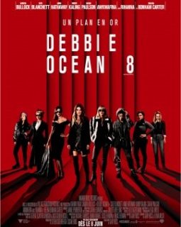 Ocean's 8 - la critique du film