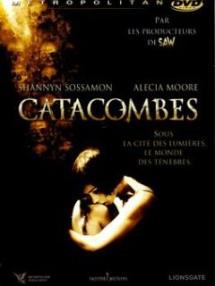 Catacombes - La critique + test DVD