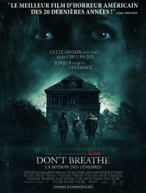Don't Breathe - la maison des ténèbres - critique du meilleur film d'horreur de 2016