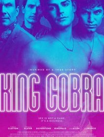 King Cobra (Chéries-Chéris 2016) - la critique du biopic porno avec James Franco