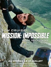 Mission : Impossible – Dead Reckoning Partie 1 - Christopher McQuarrie - critique