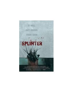 Splinter - la critique + test DVD