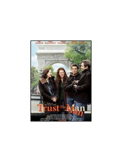 Trust the man (Chassé-croisé à Manhattan) - la critique