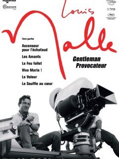 Rétrospective Louis Malle, gentleman provocateur partie 1