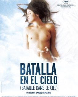 Batalla en el cielo (Bataille dans le ciel) - la critique du film