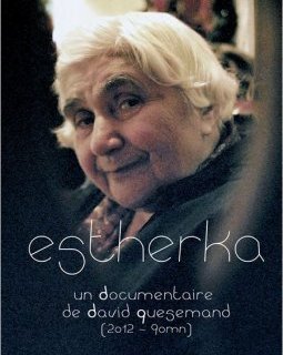 Estherka : documentaire sur Esther Gorintin