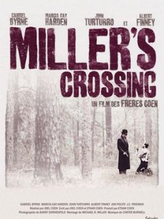 Miller's Crossing - la critique 