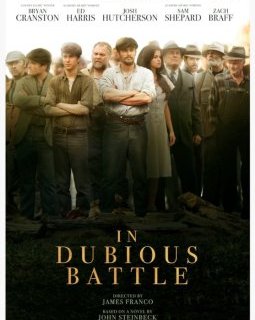 In Dubious Battle - la critique du film