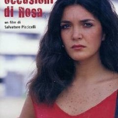 Le occasioni di Rosa - Piscicelli 1981