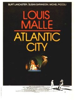 Atlantic City - Louis Malle - critique contre