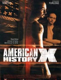 American history X - Tony Kaye - critique