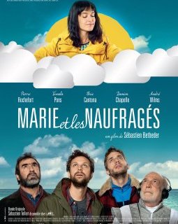 Marie et les Naufragés - la critique du film