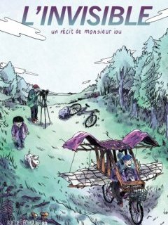 L'invisible – Monsieur Iou – la chronique BD