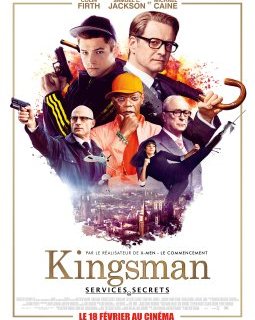 Kingsman : Services Secrets - la critique du film