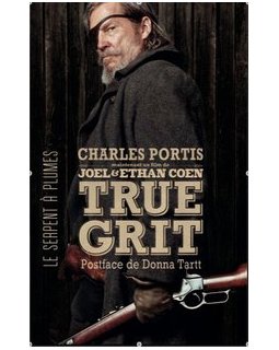 True grit - Charles Portis - critique
