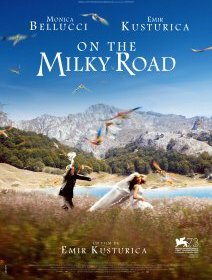 On the Milky Road - Emir Kusturica - critique