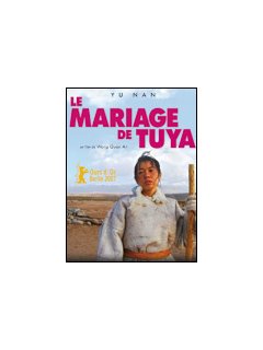 Le mariage de Tuya - la critique