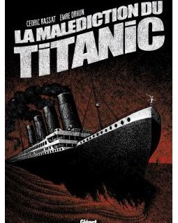  La malédiction du Titanic