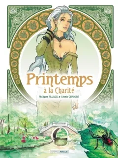 Printemps à la Charité – Philippe Pelaez, Alexis Chabert - la chronique BD