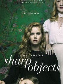 Sharp Objects - la critique