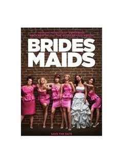 Bridesmaids - Judd Apatow s'attaque au mythe de la femme