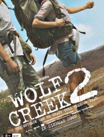Wolf Creek 2 - la bande-annonce du retour de Mick Taylor