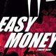 Easy money - la critique