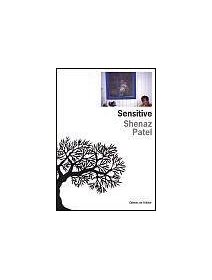 Sensitive - Shenaz Patel - critique livre