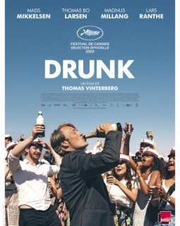 Drunk - Thomas Vinterberg - critique