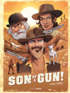 Son of a gun – Philippe Pelaez, Sébastien Corbet - la chronique BD