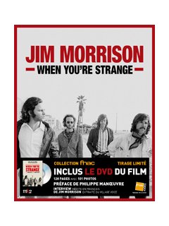 The Doors, When you're strange - édition exclusive Fnac