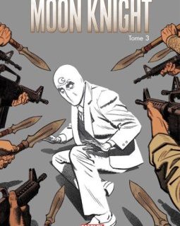 Moon Knight . T3 - La chronique BD
