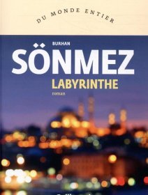 Labyrinthe - Burhan Sönmez - critique