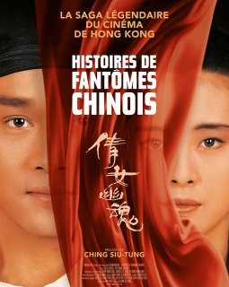Histoires de fantômes chinois - Ching Siu-tung - Fiche film