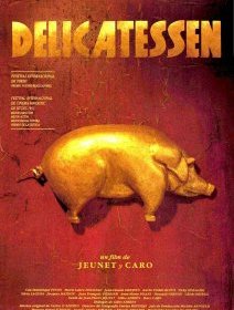 Delicatessen - Jean-Pierre Jeunet, Marc Caro - critique