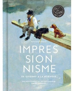 Impressionnisme, de Giverny à la Norvège – Hayley Edwards-Dujardin - chronique du livre