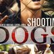 Shooting dogs - la critique