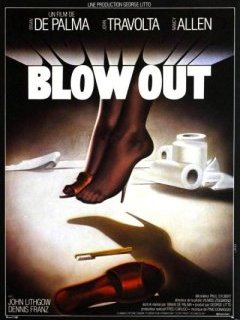 Blow Out - la critique + test blu-ray