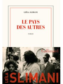 Le Pays des autres - Leïla Slimani - Critique du livre