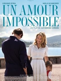 Un amour impossible - la critique du film