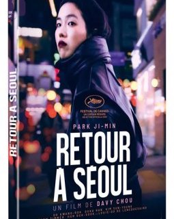 Retour à Séoul - Davy Chou - critique + test DVD