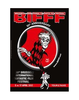 BIFFF 2012 : le programme de la 30ème édition