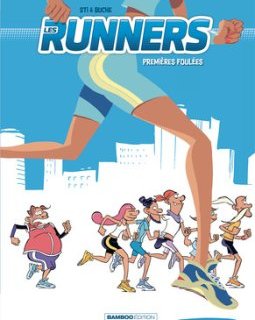 Les Runners . T1 . Premières Foulées – La chronique BD