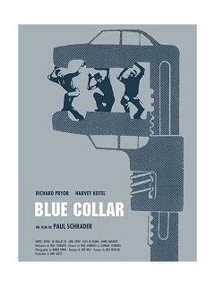 Blue Collar : reprise du film de Paul Schrader