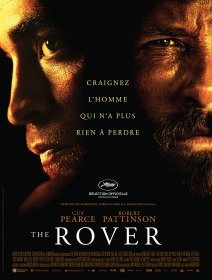Cannes 2014 : The Rover - la critique du film