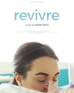 Revivre - Karim Dridi - critique