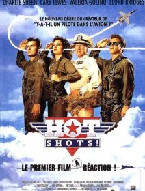 Hot Shots ! - la critique du film