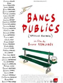 Bancs publics (Versailles Rive Droite) - la critique