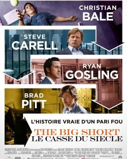 The Big Short : le casse du siècle - une réunion de stars sur l'affiche française 